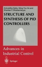 Icon image Structure and Synthesis of PID Controllers