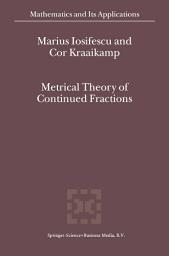 Icon image Metrical Theory of Continued Fractions