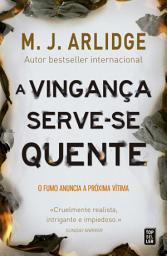 Icon image A Vingança Serve-se Quente