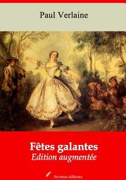 Icon image Fêtes galantes: Nouvelle édition augmentée