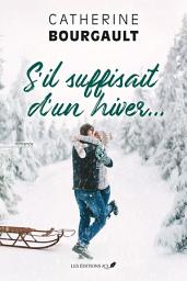 Icon image S'il suffisait d'un hiver...
