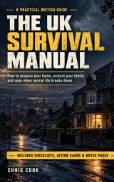 Icon image The UK Survival Manual