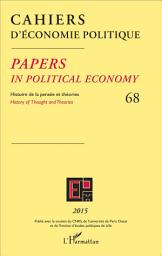 Icon image Cahiers d'économie politique: Histoire de la pensée et des théories - 68