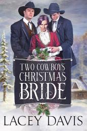 Icon image Two Cowboys' Christmas Bride