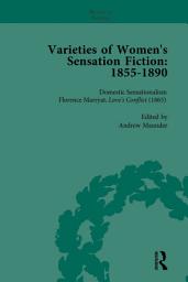 Icon image Varieties of Women's Sensation Fiction, 1855-1890 Vol 2