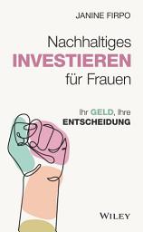 Icon image Nachhaltiges Investieren für Frauen: Ihr Geld, Ihre Entscheidung