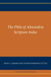 Icon image The Philo of Alexandria Scripture Index