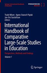 Icon image International Handbook of Comparative Large-Scale Studies in Education: Perspectives, Methods and Findings