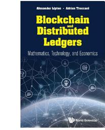 Icon image Blockchain and Distributed Ledgers: Mathematics, Technology, and Economics