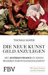 Icon image Die neue Kunst, Geld anzulegen: Mit Austrian Finance zu einem besseren Portfoliomanagement