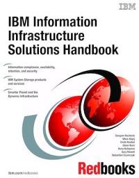 Icon image IBM Information Infrastructure Solutions Handbook