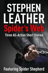 Icon image Spider's Web: Spider Shepherd Short Stories