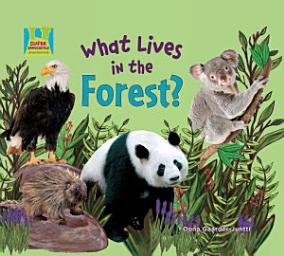 Icon image What Lives in the Forest?