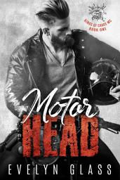 Icon image Motorhead (Book 1): A Bad Boy MC Romance