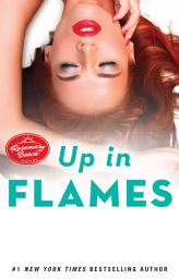 Icon image Up in Flames: A Rosemary Beach Novel