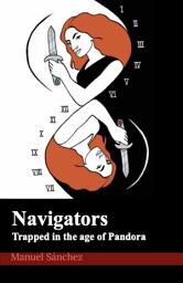 Icon image Navigators: Trapped in the age of Pandora