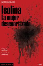 Icon image Isolina: La mujer descuartizada