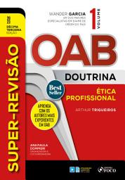 Icon image Super-Revisão OAB Doutrina - Ética: Edição 13