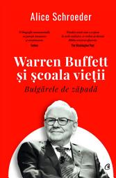 Icon image Bulgărele de zăpadă: Warren Buffett și școala vieții