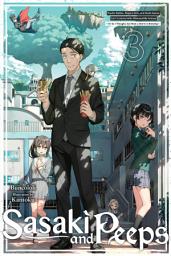 Icon image Sasaki and Peeps (light novel): Psychic Battles, Magical Girls, and Death Games Can’t Contend with Otherworldly Fantasy ~Or So I Thought, but Now a Storm Is Brewing~