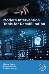 Icon image Modern Intervention Tools for Rehabilitation