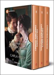 Icon image Christmas with a Naval Captain: A Historical Romance Collection