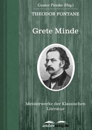 Icon image Grete Minde: Meisterwerke der Klassischen Literatur