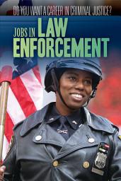 Icon image Jobs in Law Enforcement