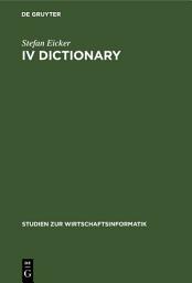 Icon image IV Dictionary: Konzepte zur Verwaltung der betrieblichen Metadaten
