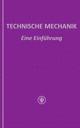Icon image TECHNISCHE MECHANIK: Eine Einführung