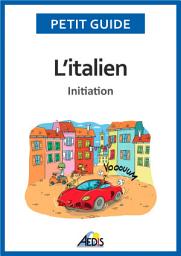 Icon image L'italien: Initiation