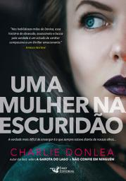 Icon image Uma mulher na escuridão