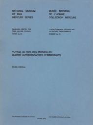 Icon image Voyage au pays des merveilles: Quatre autobiographies d'immigrants