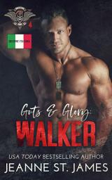 Icon image Guts & Glory: Walker: Edizione Italiana
