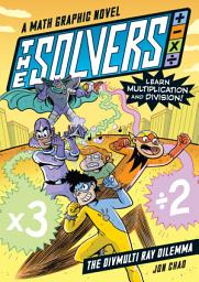 Icon image The Solvers: Multiplication and Division!