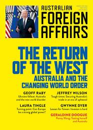 Icon image The Return of the West: Australia and the Changing World Order