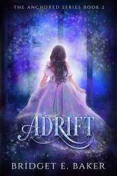 Icon image Adrift: A new adult romantasy