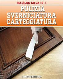 Icon image Pulizia - Sverniciatura - Carteggiatura