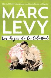 Icon image Los hijos de la libertad