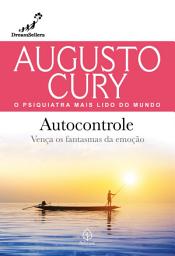 Icon image Autocontrole: Vença os fantasmas da emoção