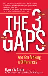 Icon image The 3 Gaps: Are You Making a Difference?
