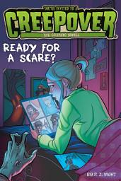 Icon image You're Invited to a Creepover: The Graphic Novel
