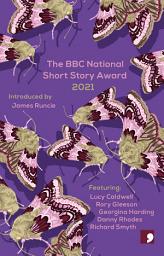 Icon image The BBC National Short Story Award 2021