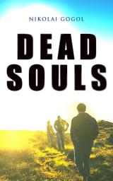 Icon image Dead Souls: Gothic Classics