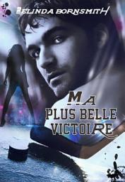 Icon image Ma plus belle victoire