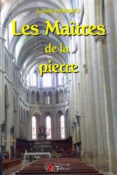 Icon image Les Maîtres de la pierre