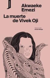 Icon image La muerte de Vivek Oji
