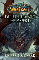 Icon image World of Warcraft: Der Untergang der Aspekte