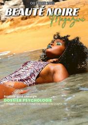 Icon image Beauté Noire Magazine - Octobre 2023: Rajeunir sans chirurgie