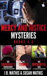 Icon image The Mercy and Justice Mysteries, Books 4-6: A Contemporary Small Town Sleuthing Couple Mystery Series Boxset